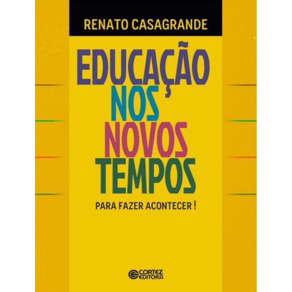 Educacao Nos Novos Tempos