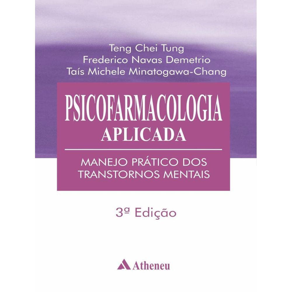 Psicofarmacologia Aplicada - 3ª Ed