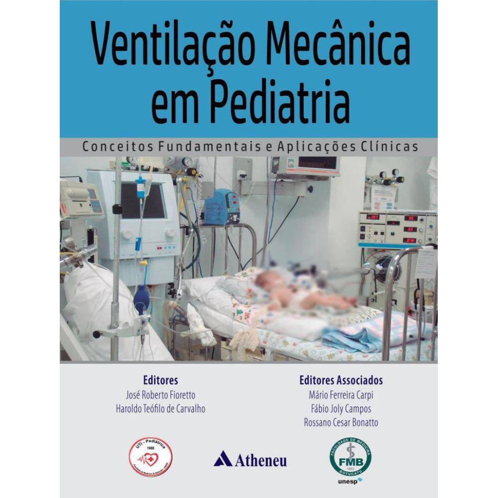 Ventilacao Mecanica Em Pediatria