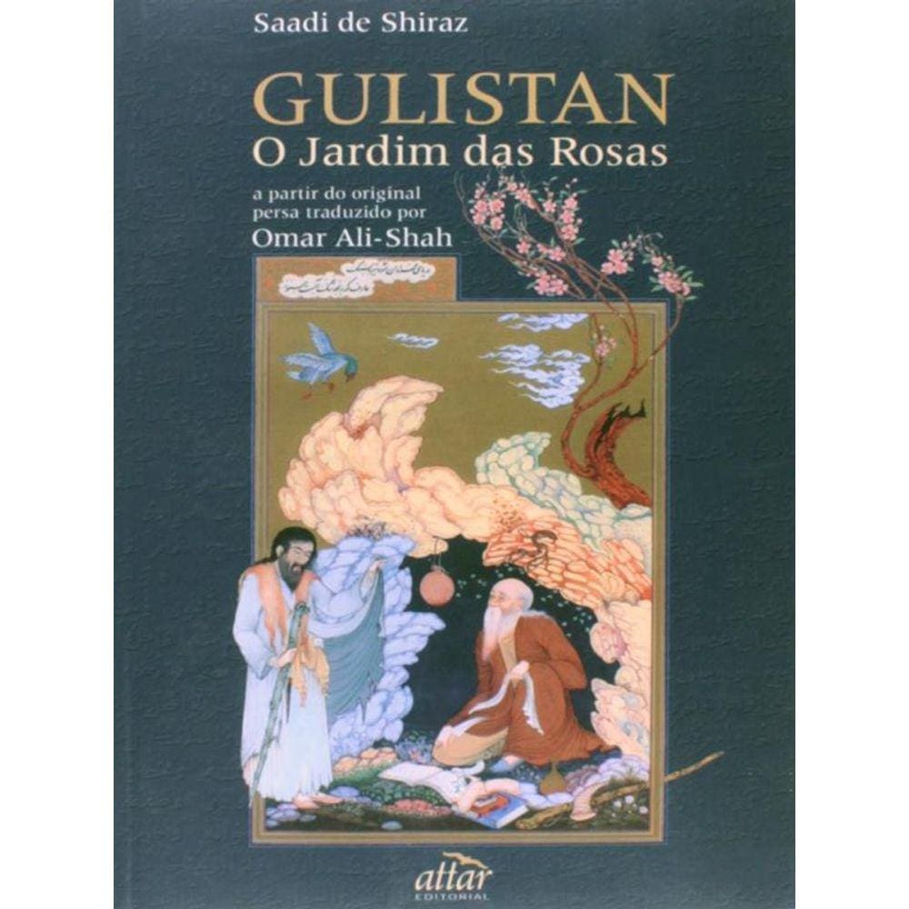 Gulistan - O Jardim Das Rosas