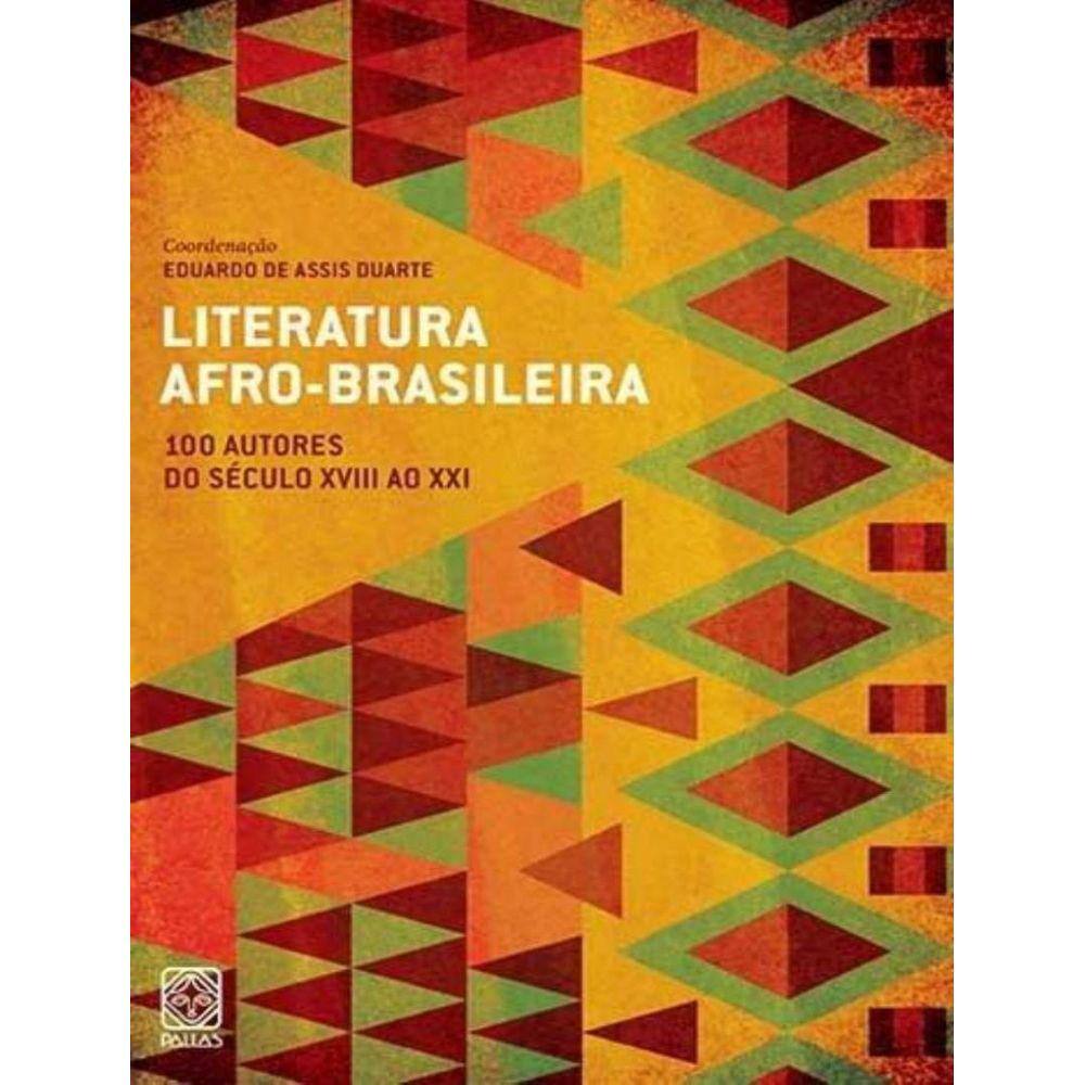 Literatura Afro-Brasileira Vol.1 - 2ª Ed