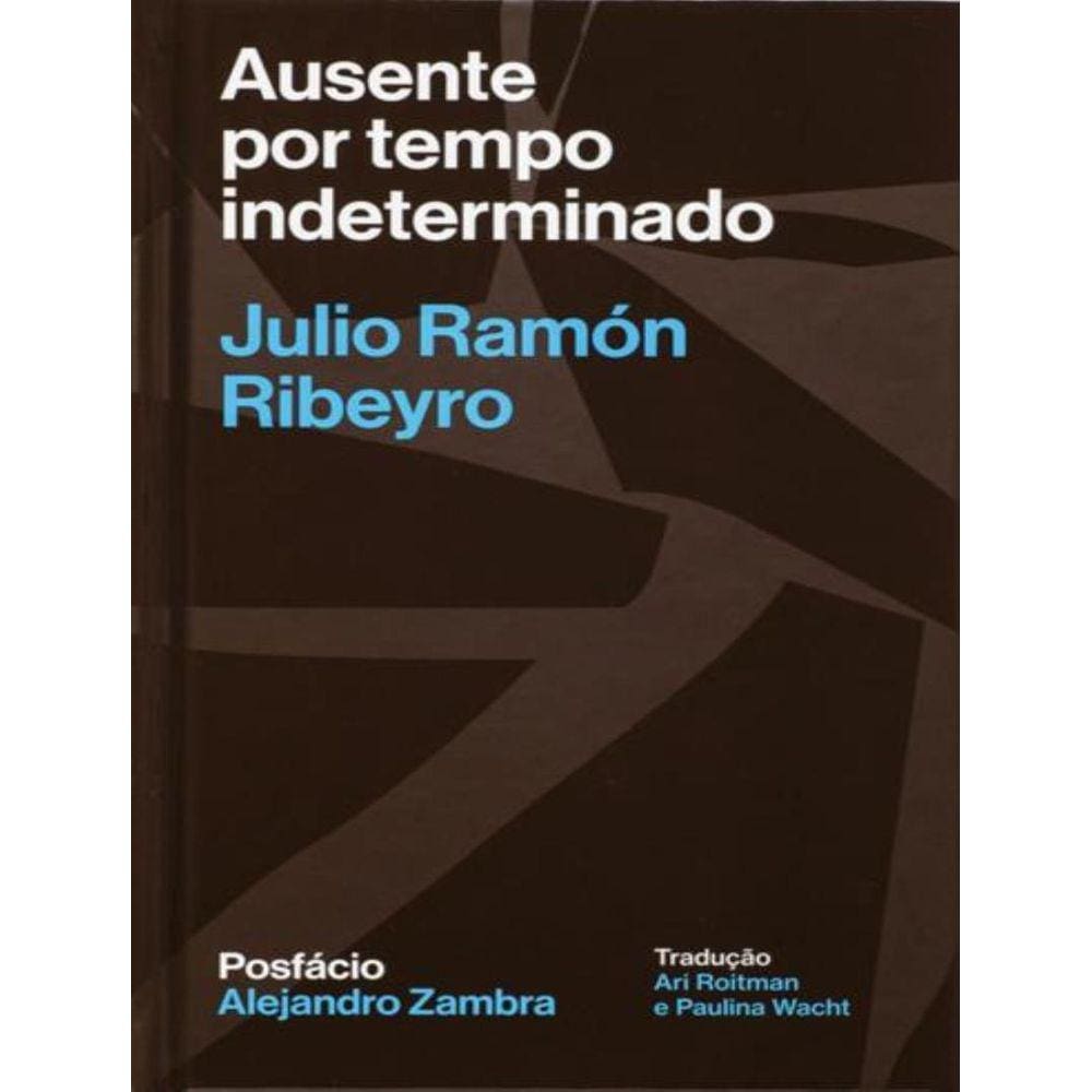 Ausente Por Tempo Indeterminado