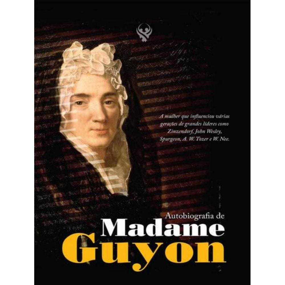 Autobiografia De Madame Guyon