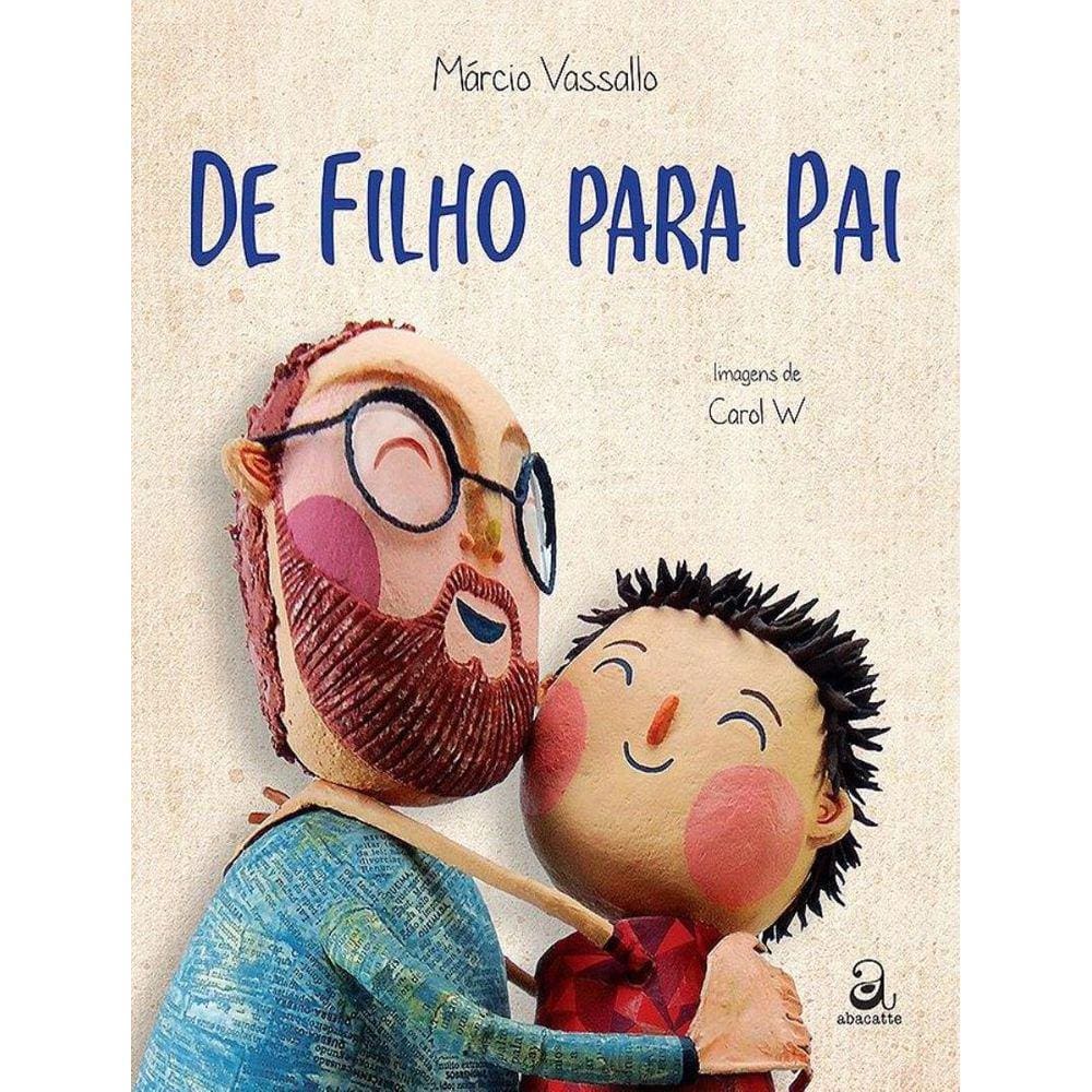 De Filho Para Pai