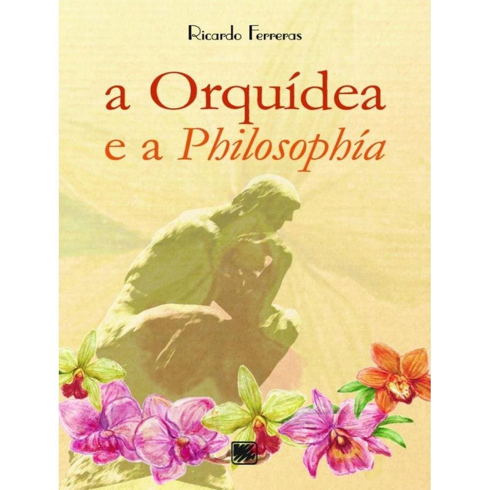 A Orquidea E A Philosophia