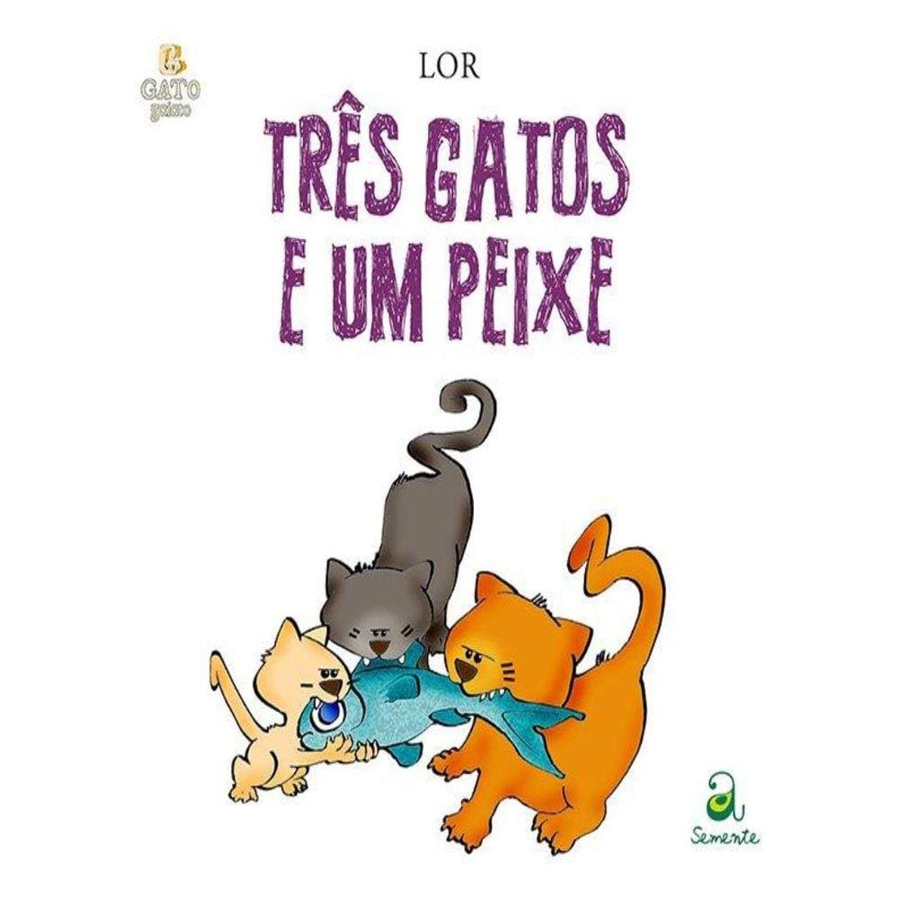 Tres Gatos E Um Peixe