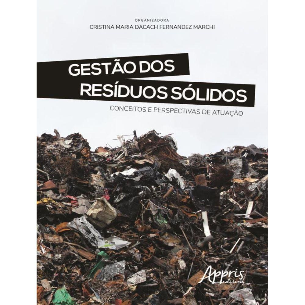 Gestao Dos Residuos Solidos - Conceitos E Perspectivas De Atuacao