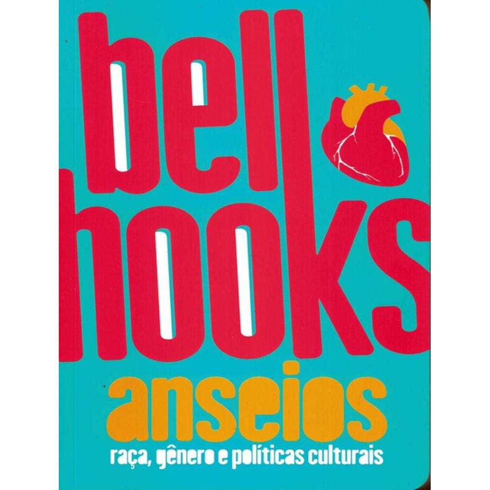 Anseios - Raca, Genero E Politicas Culturais