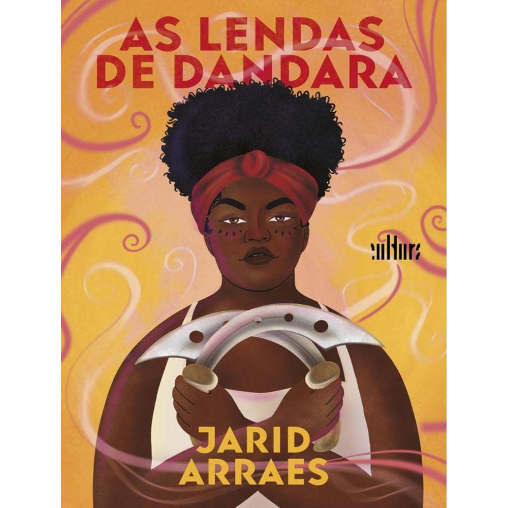 Lendas De Dandara, As - 3ª Ed