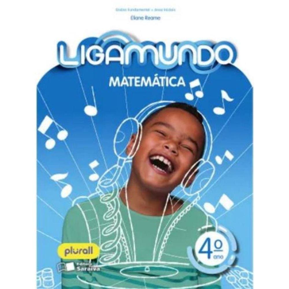 Ligamundo Matematica - 4º Ano
