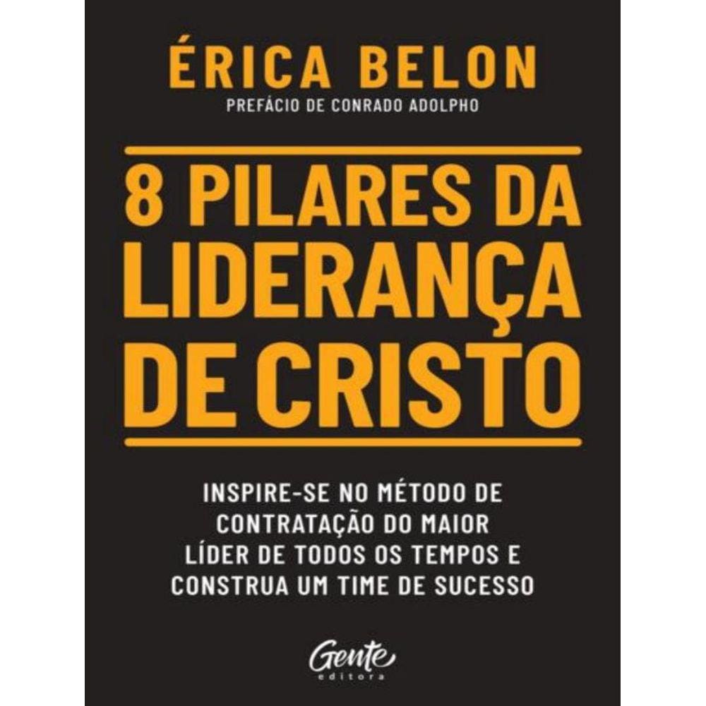 8 Pilares Da Lideranca De Cristo