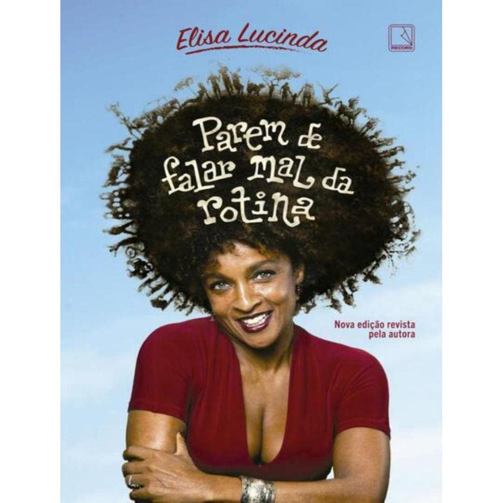 Parem De Falar Mal Da Rotina