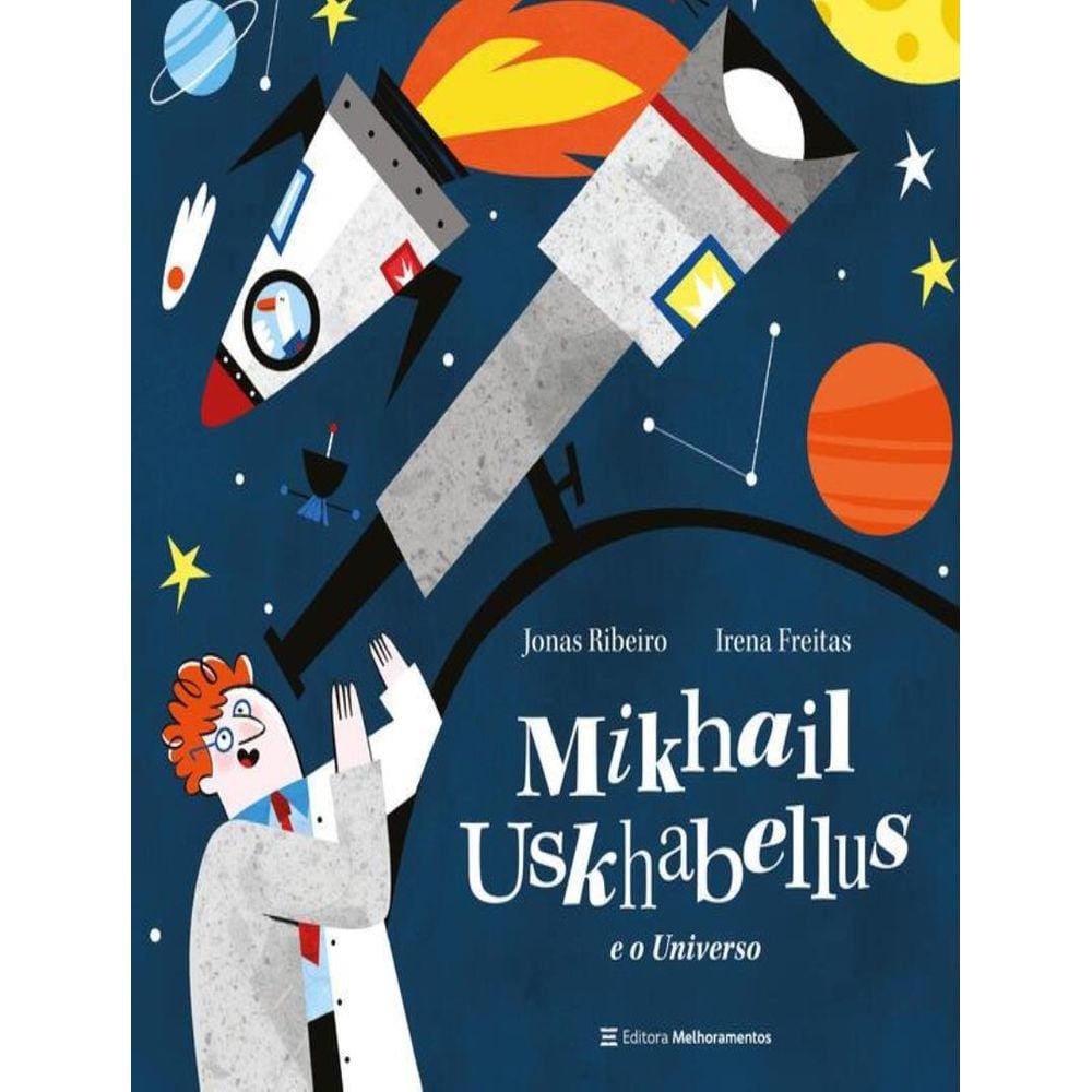 Mikhail Uskhabellus E O Universo