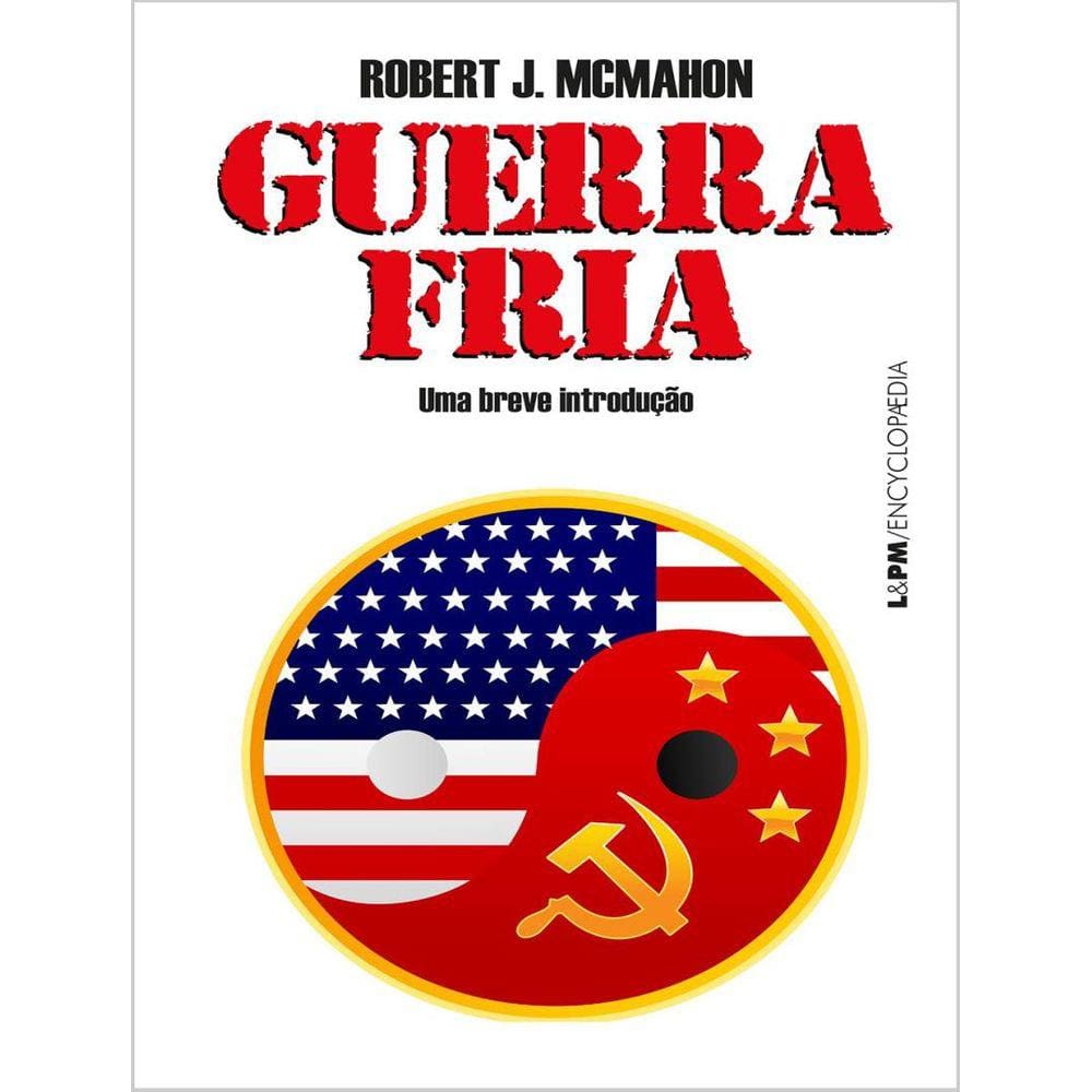 Guerra Fria - Uma Breve Introducao