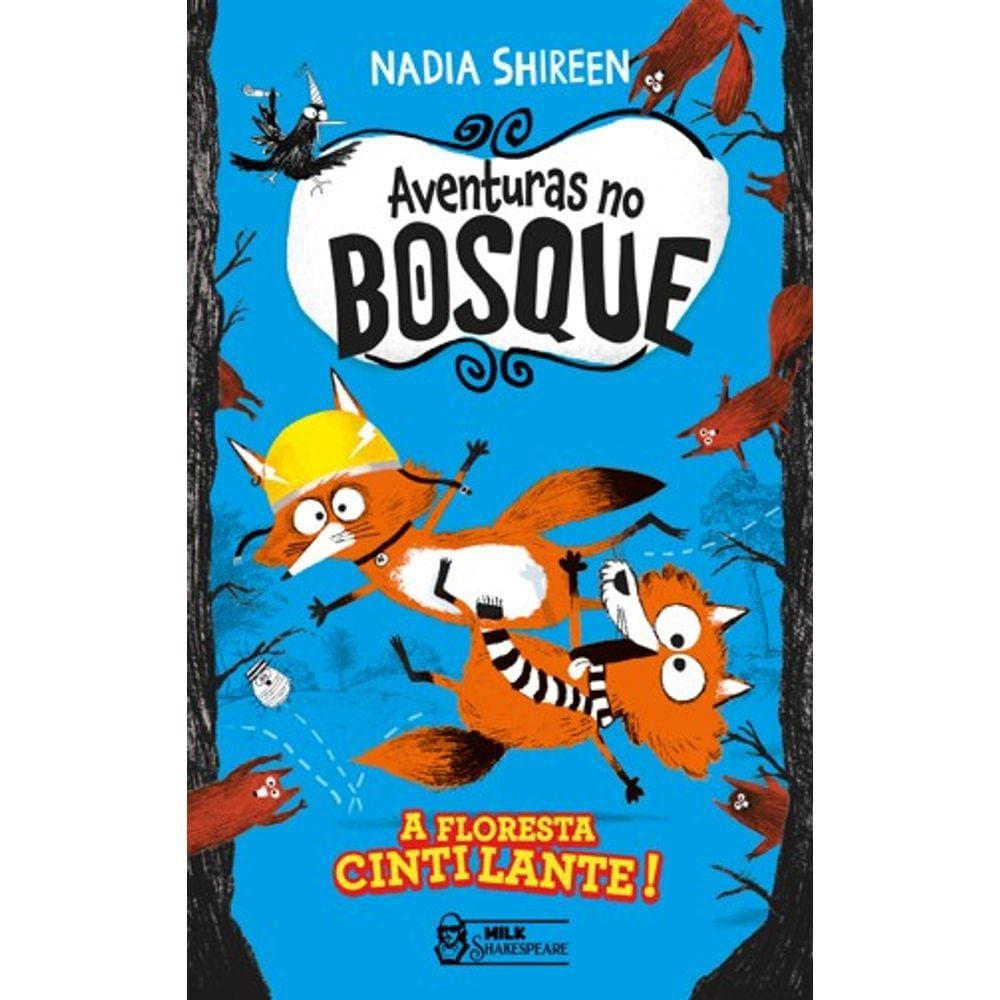 Aventuras no Bosque - a Floresta Cintilante