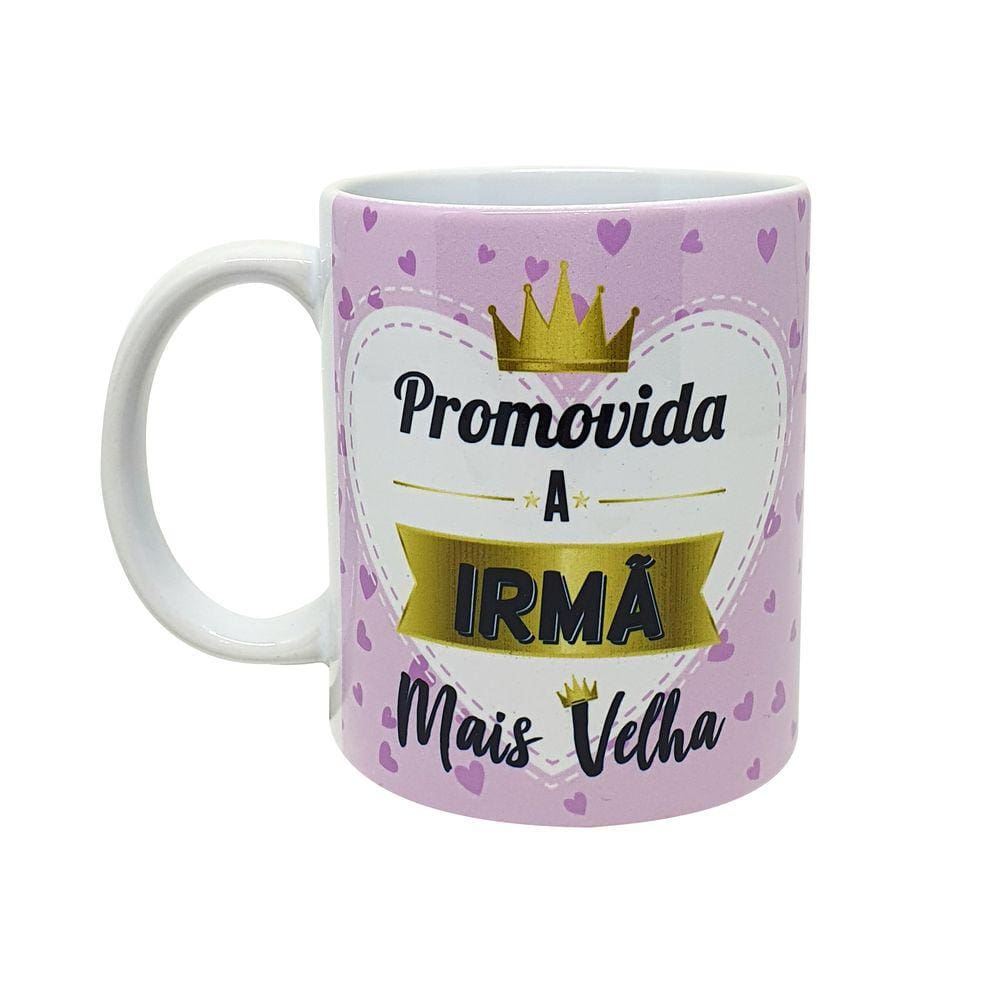 Caneca Branca Presente Promovida a Irmã Mais Velha