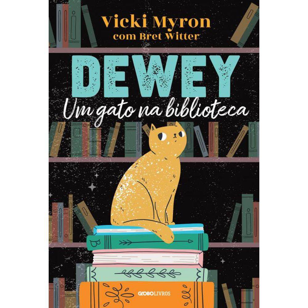 Dewey: um gato na biblioteca