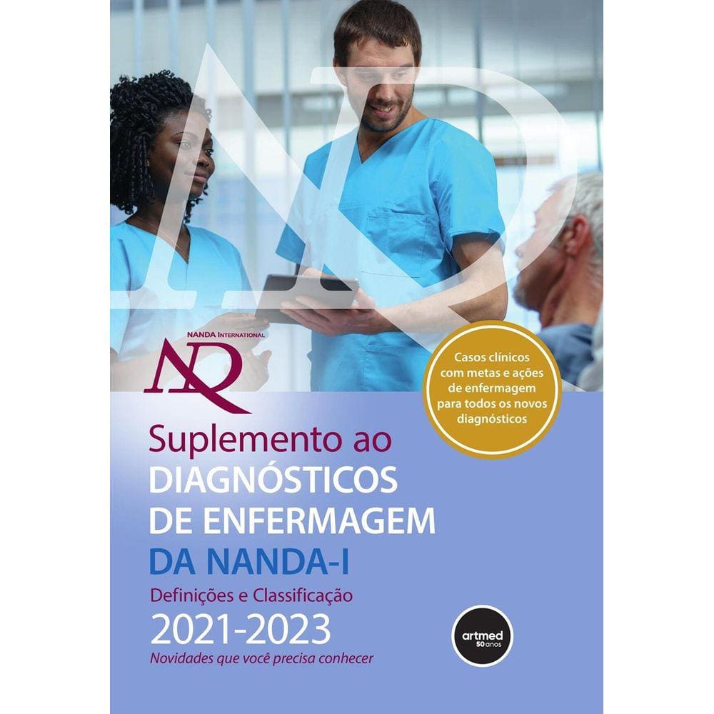 Suplemento ao Diagnósticos de Enfermagem da NANDA-I: Definições e Classificação 2021-2023