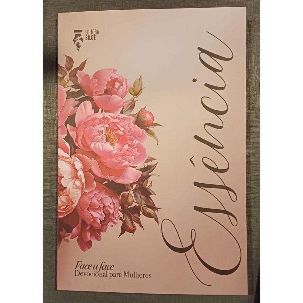 Devocional Essencia - Face a face com Deus