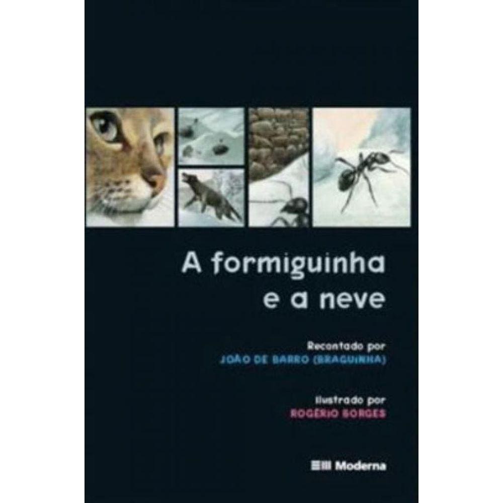 A Formiguinha E A Neve