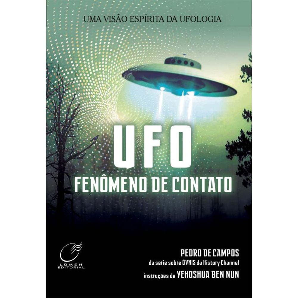 UFO - fenômeno de contato - nova edição