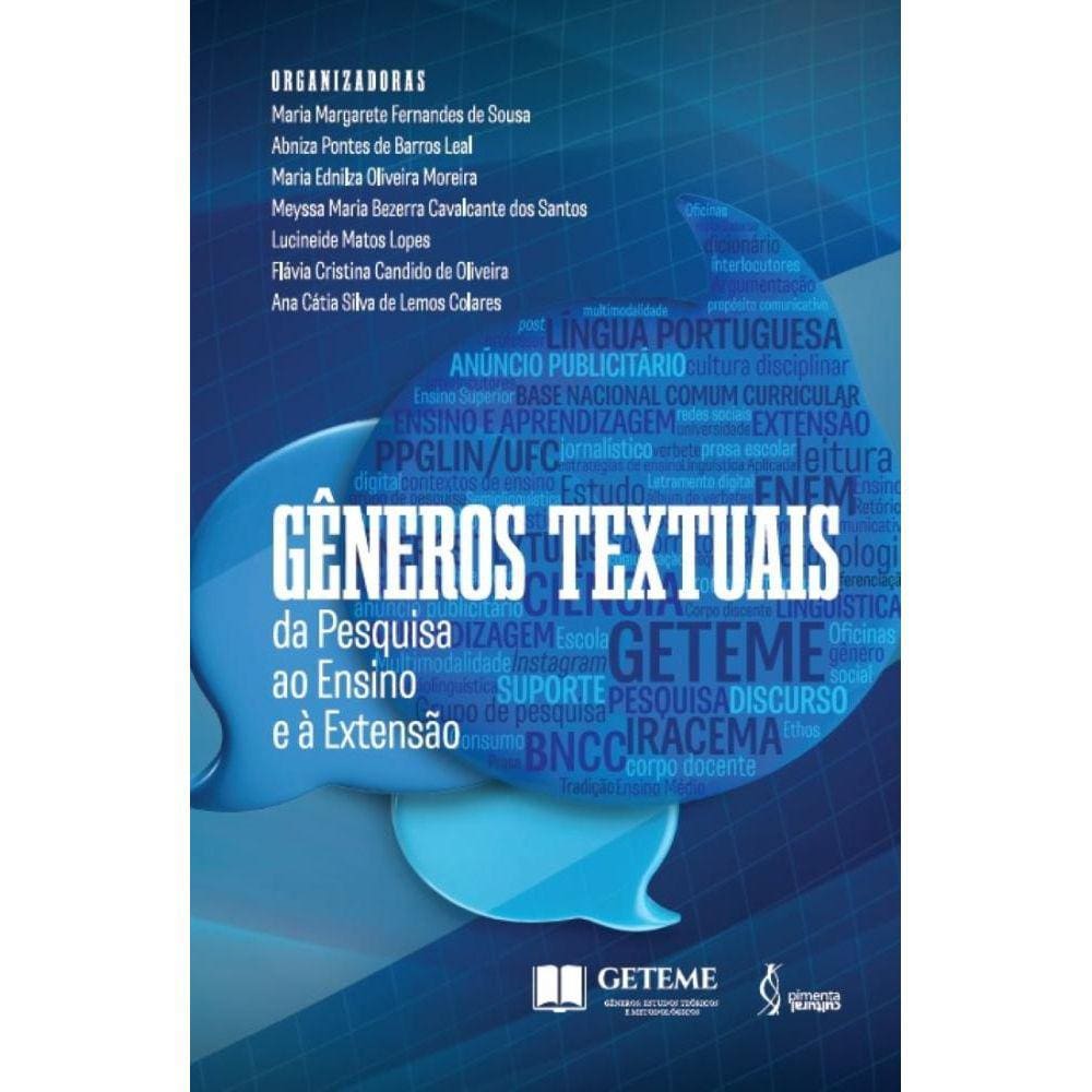 Gêneros Textuais: da Pesquisa ao Ensino e à Extensão