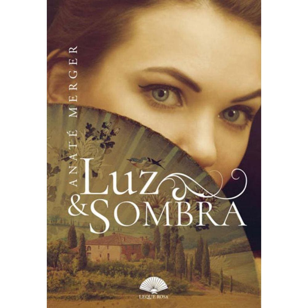 Luz E Sombra
