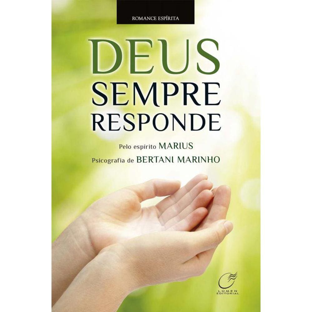 Deus sempre responde
