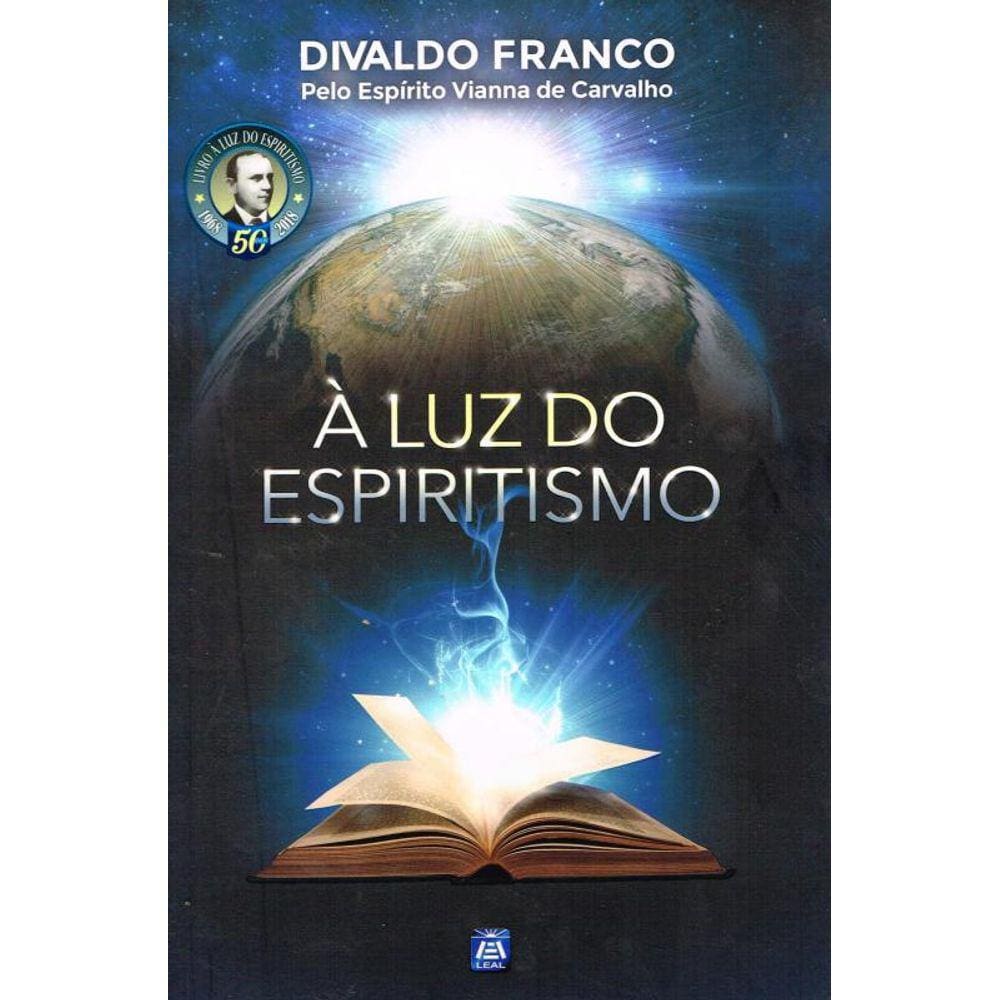 À Luz do Espiritismo