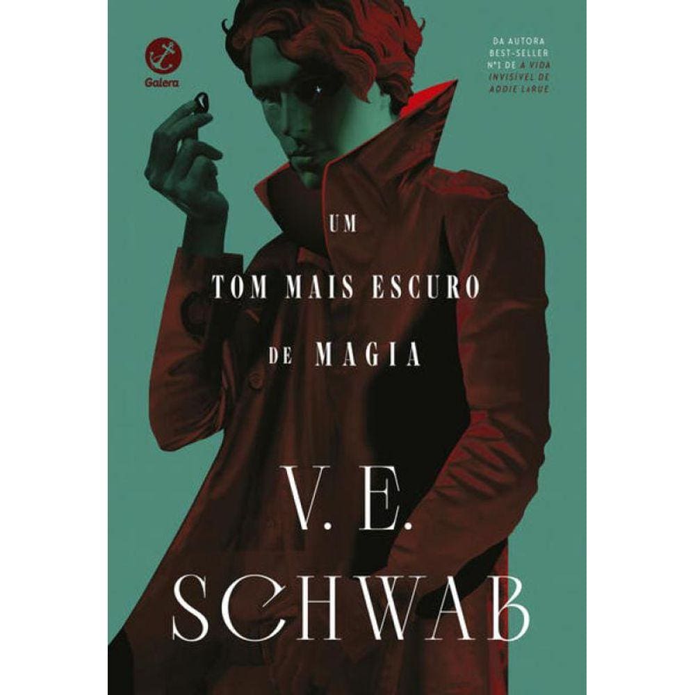 Um tom mais escuro de magia (Vol. 1 Os Tons de Magia)