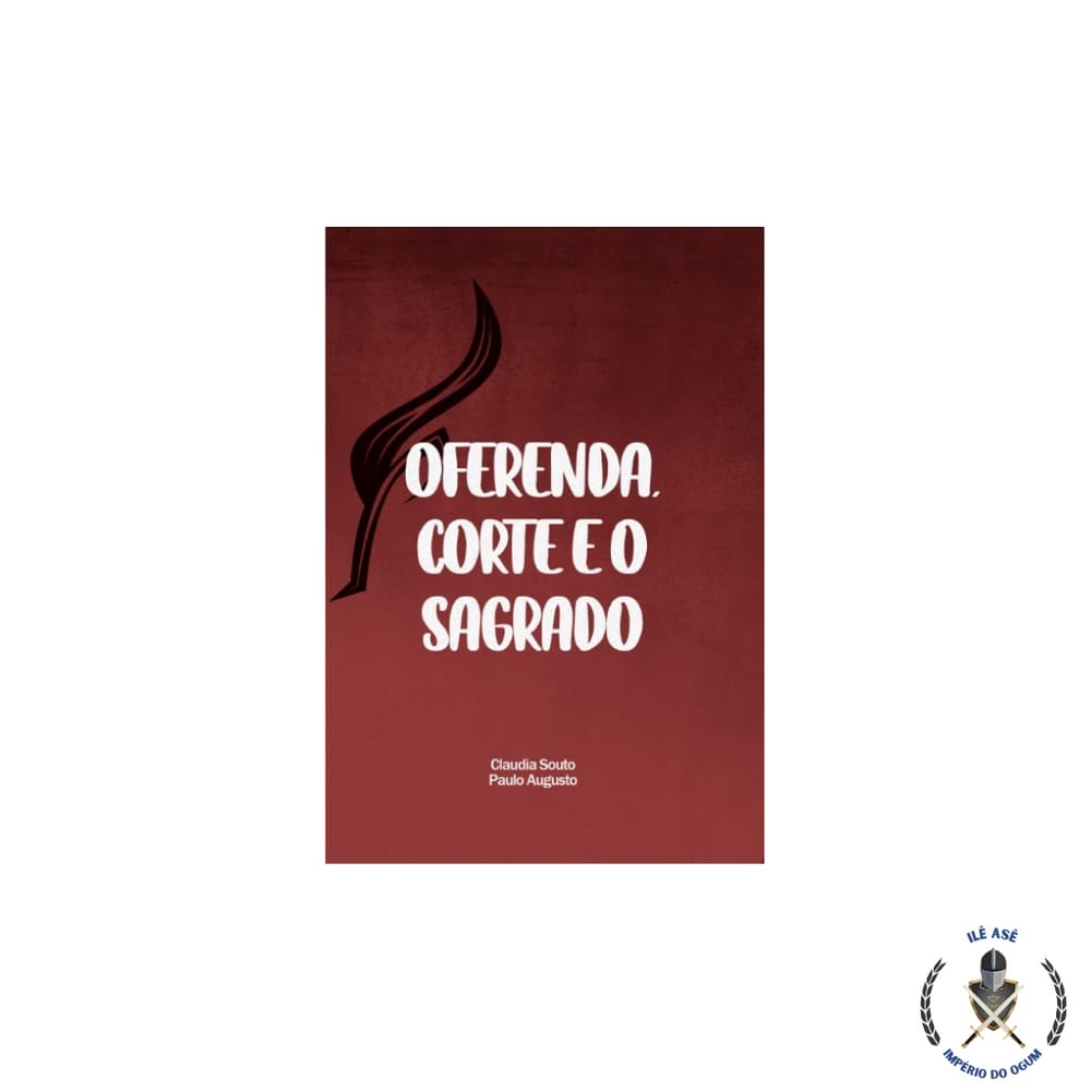 Livro Miniatura - Oferenda, Corte E O Sagrado