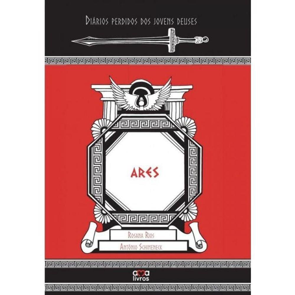 Ares - Diários Perdidos Dos Jovens Deuses