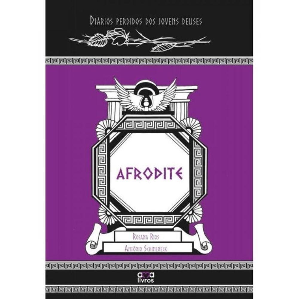 Afrodite - Diários Perdidos Dos Jovens Deuses