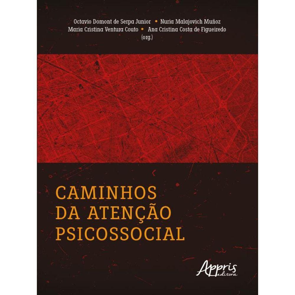 Caminhos Da Atenção Psicossocial