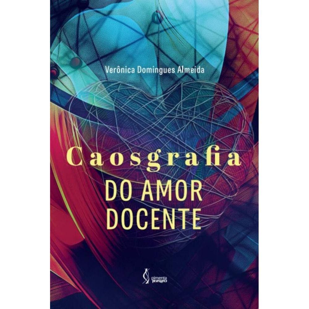 Caosgrafia do amor docente