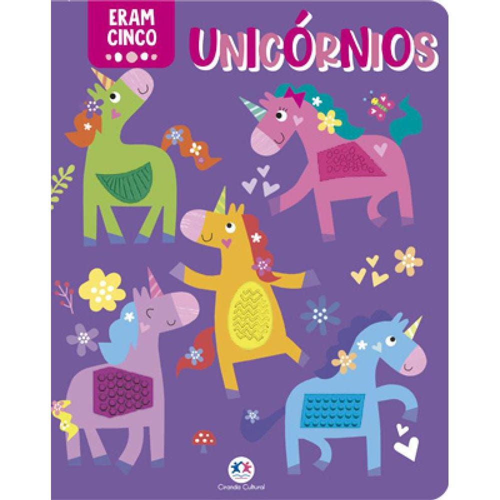 Eram cinco unicórnios