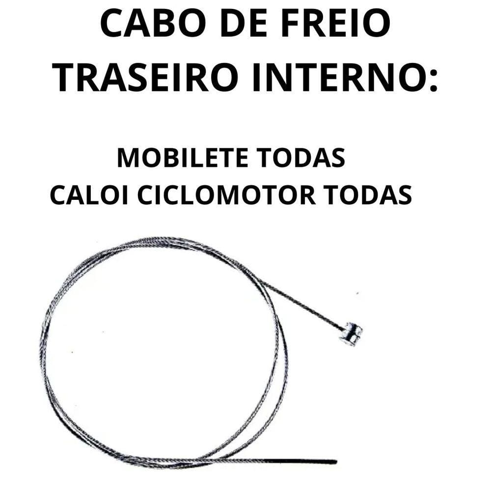 Cabo Freio Traseiro Interno Mobilete Caloi/Monark