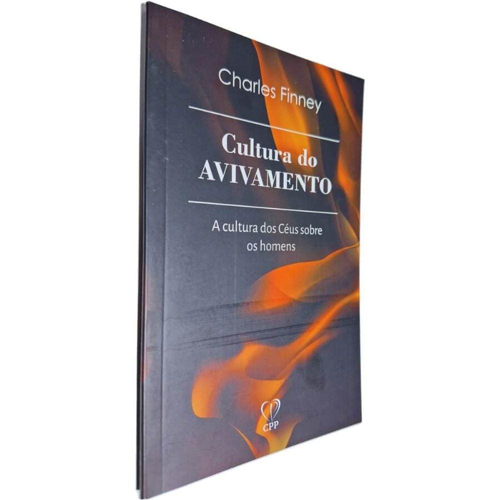 Livro Físico Cultura do Avivamento: A Cultura dos Céus Sobre os Homens Charles Finney