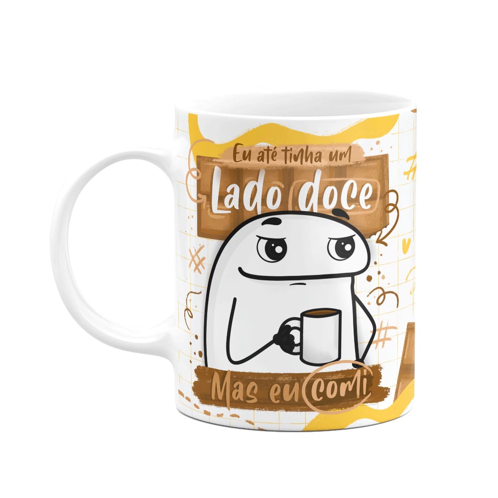 Caneca Divertida Flork - Eu até tinha um lado doce, mas comi