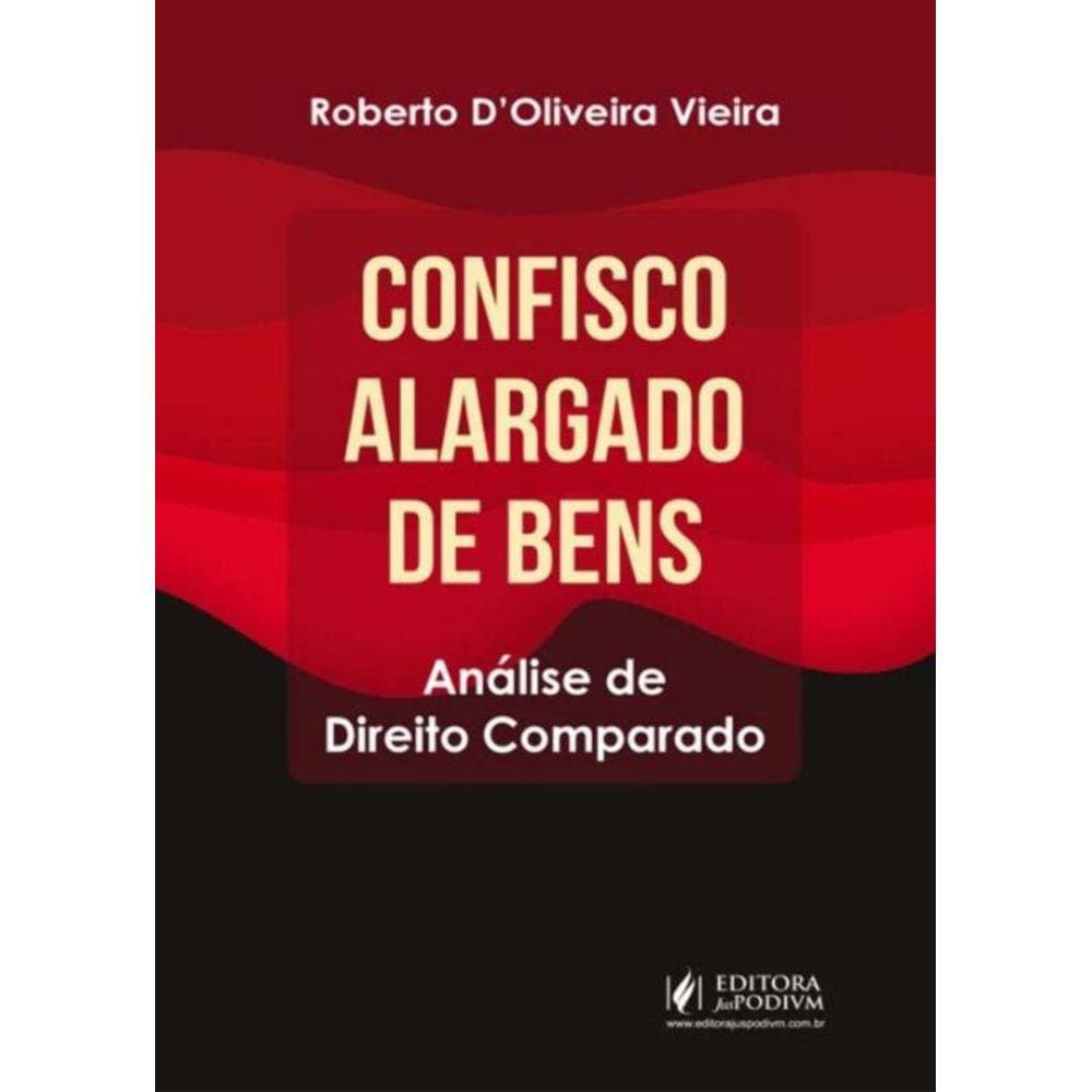 Confisco Alargado De Bens (2019)