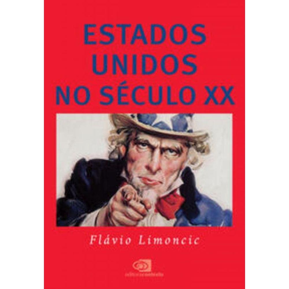 Estados Unidos No Seculo Xx