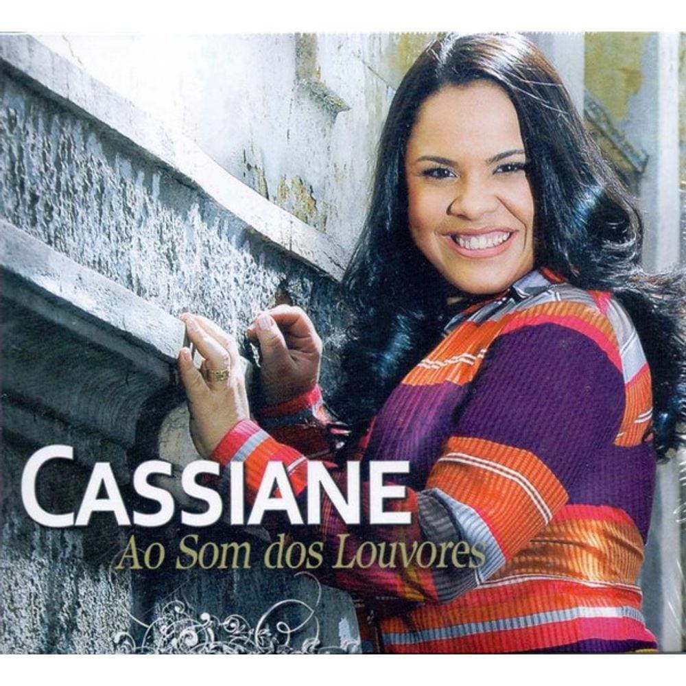 CD Cassiane – Ao Som Dos Louvores (Digipack)