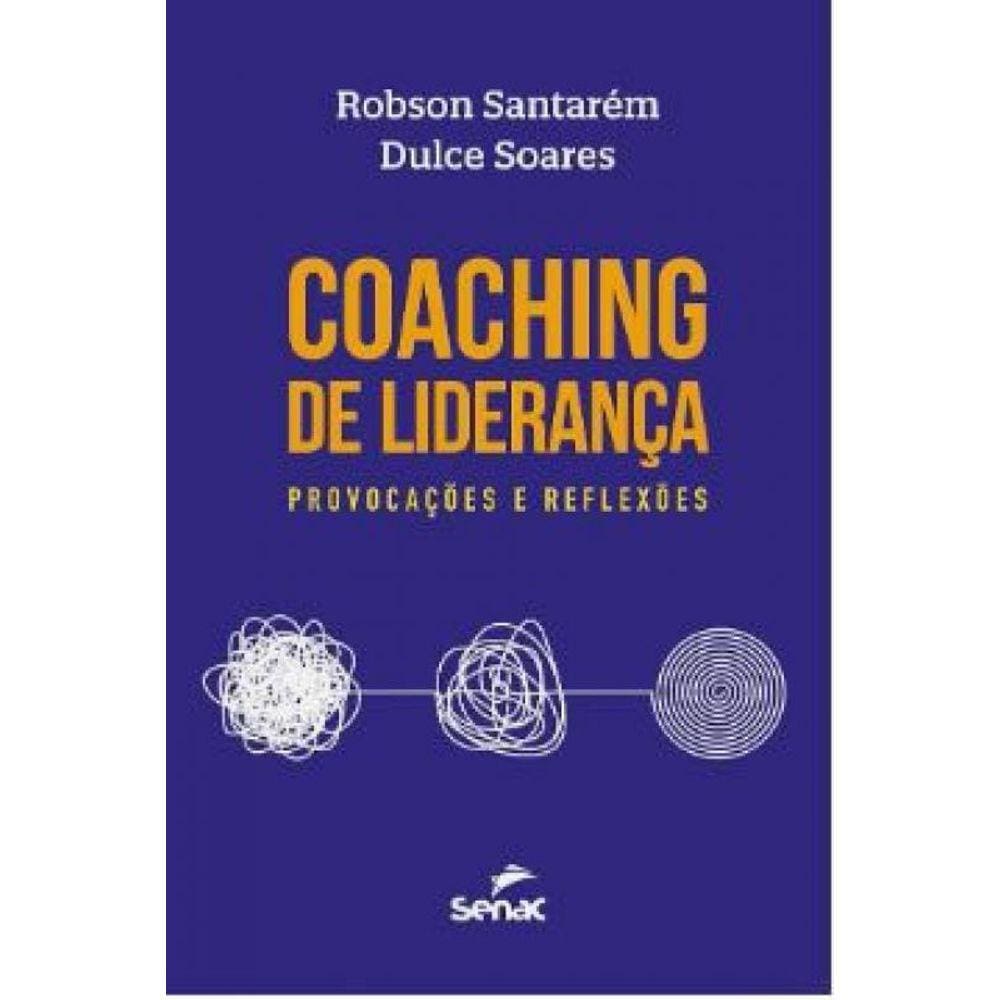 Coaching De Liderança Provocações E Reflexões