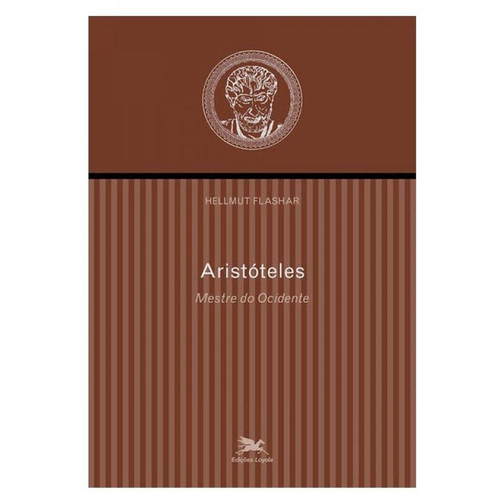 Aristóteles - Mestre Do Ocidente