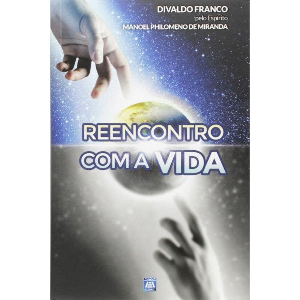 Reencontro Com A Vida