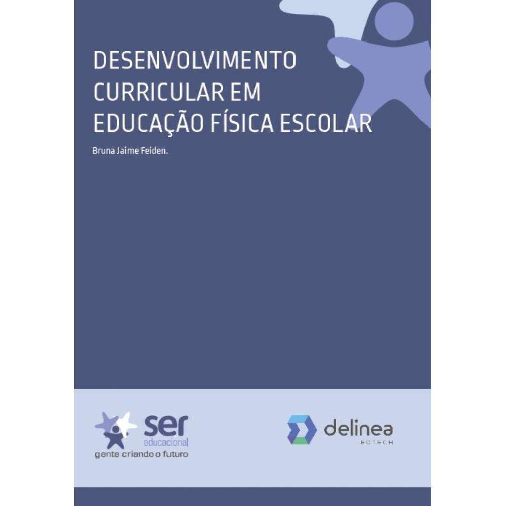 Desenvolvimento Curricular em Educação Física Escolar
