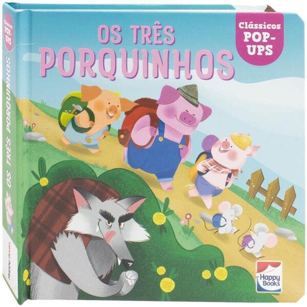 Clássicos Pop-ups: os Tres Porquinhos