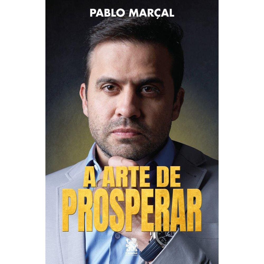 A Arte de Prosperar | Pablo Marçal