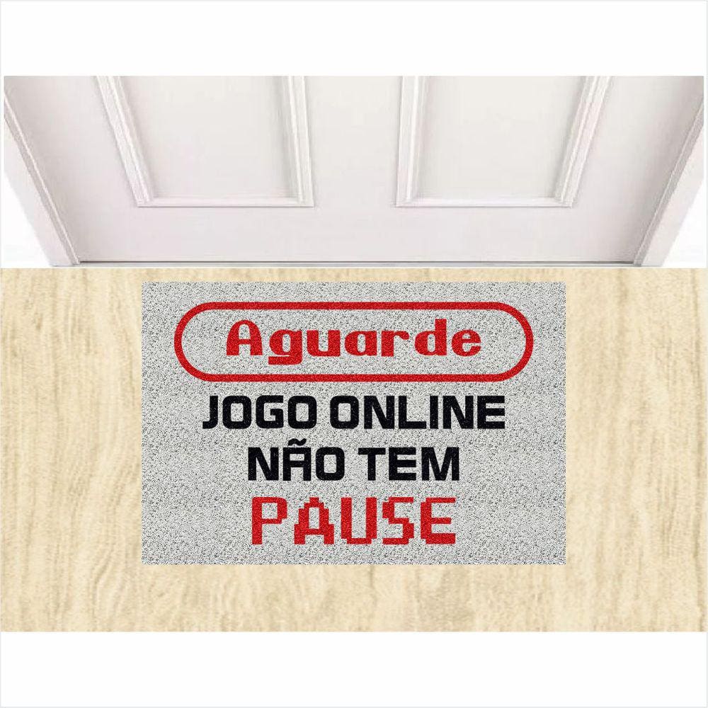 Tapete Personalizado Aguarde Jogo Online Não Tem Pause