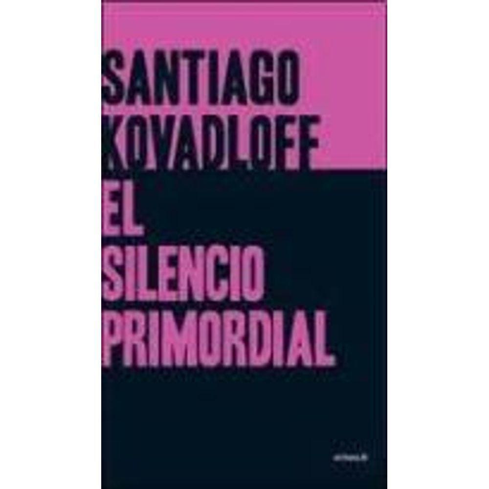 El Silencio Primordial